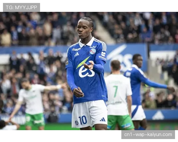 斯特拉斯堡年轻化战略见效 平均年龄23.7岁